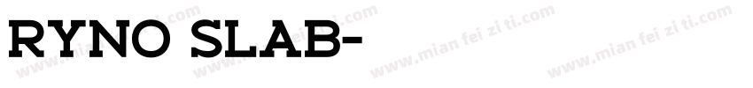 ryno slab字体转换